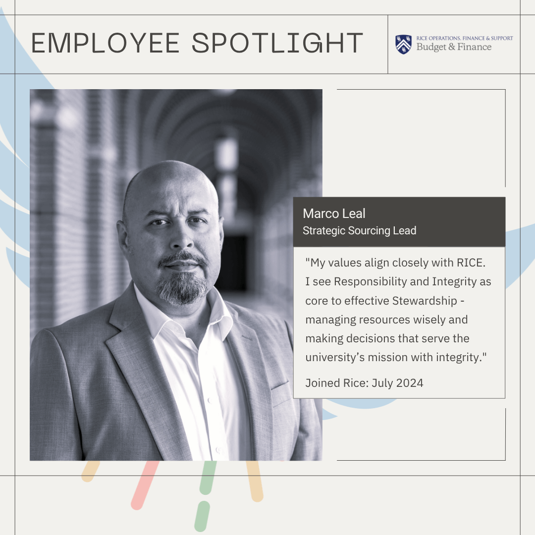B&F Employee Spotlight | Budget and Finance| Rice University